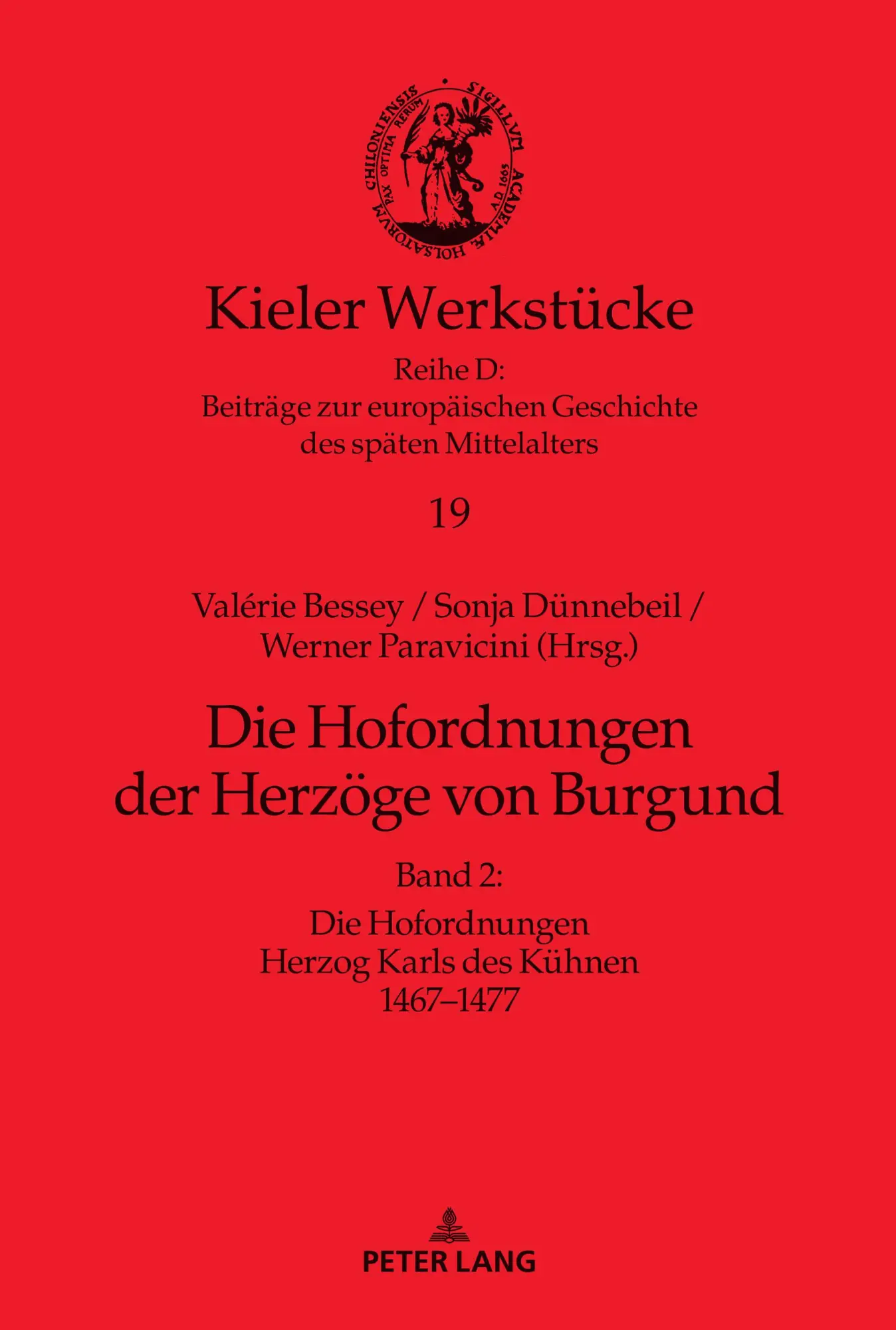 Cover: 9783631824986 | Die Hofordnungen der Herzöge von Burgund | Valérie Bessey (u. a.)