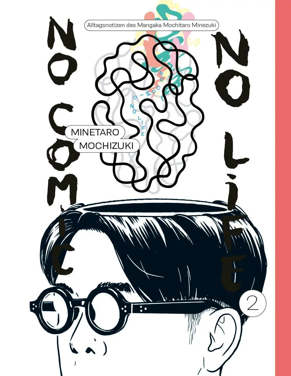 Cover: 9783956404986 | No Comic, no Life 2 | Minetaro Mochizuki | Buch | 192 S. | Deutsch