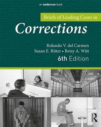 Cover: 9781437735086 | Briefs of Leading Cases in Corrections | Rolando Del Carmen (u. a.)