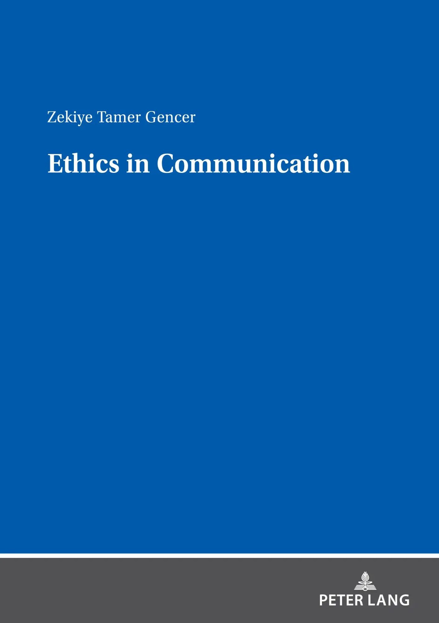 ETHICS IN COMMUNICATION Kartoniert (TB)