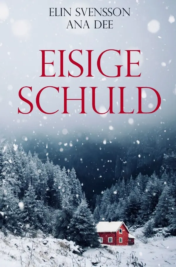 Cover: 9783754955086 | Eisige Schuld | Schwedenkrimi | Ana Dee | Taschenbuch | 280 S. | 2022