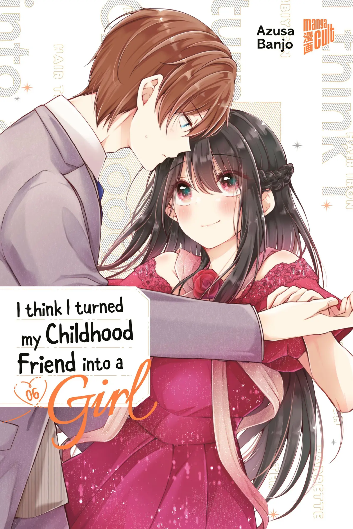 Cover: 9783757305086 | I think I turned my Childhood Friend into a Girl 06 | Azusa Banjo