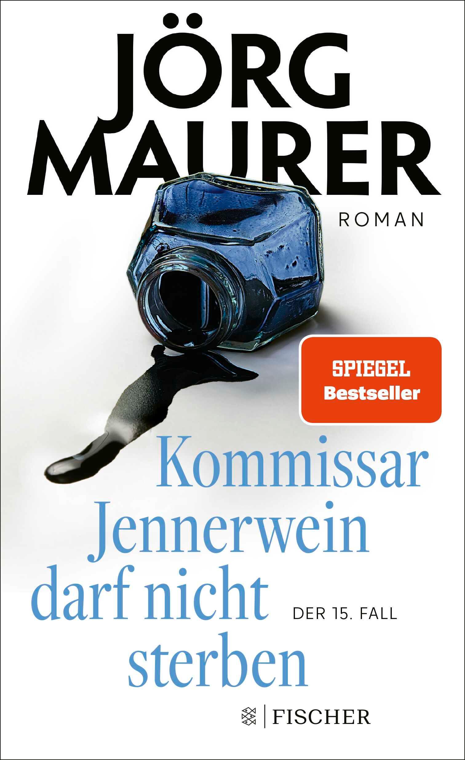 Cover: 9783949465086 | Kommissar Jennerwein darf nicht sterben | Roman Packend und humorvoll
