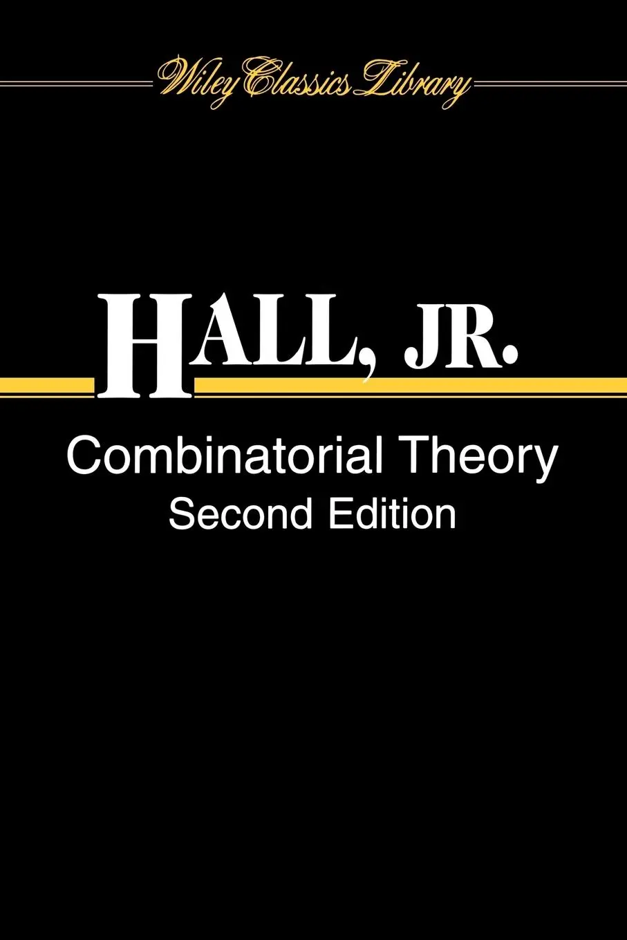 Cover: 9780471315186 | Combinatorial Theory | Marshall Hall | Taschenbuch | 464 S. | Englisch
