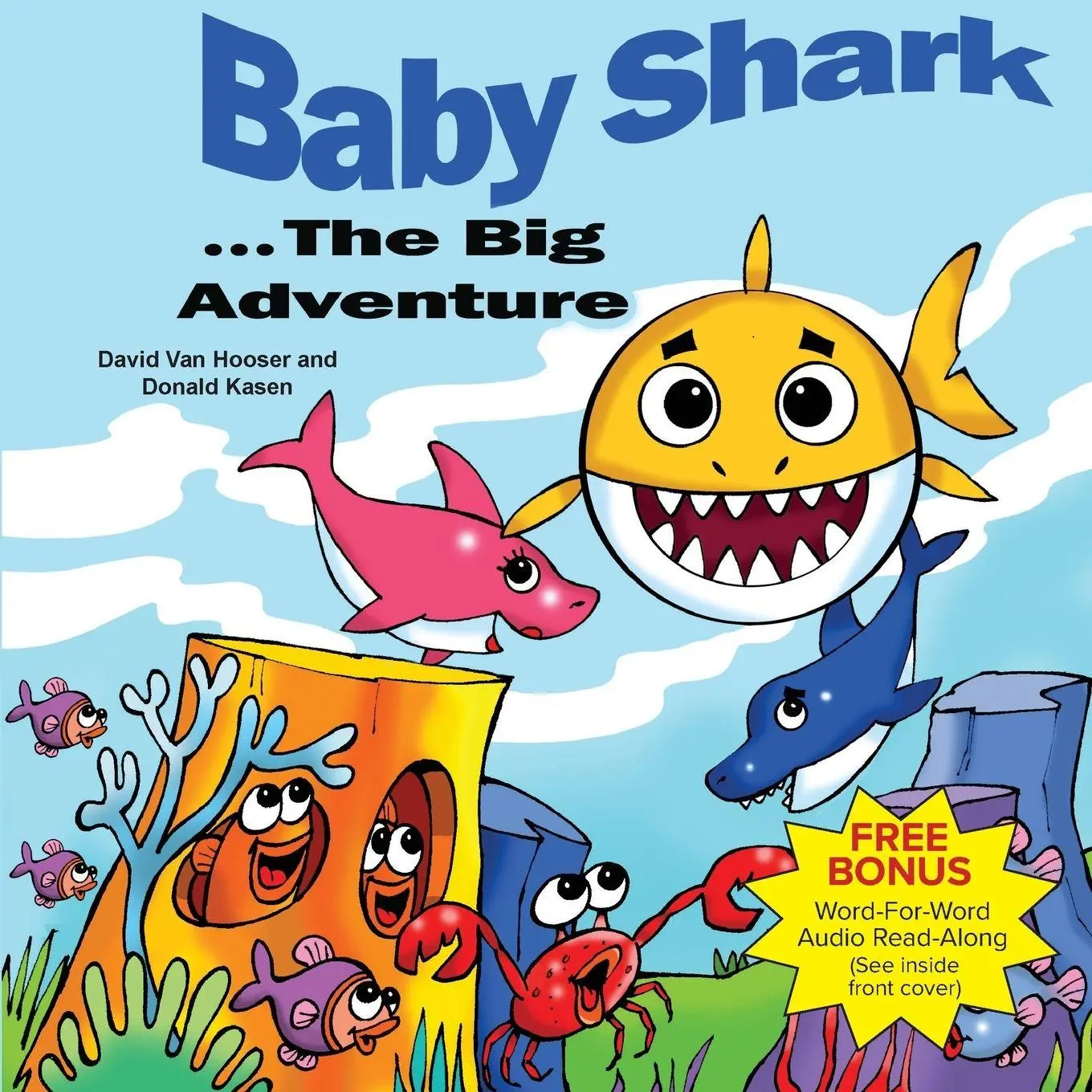 Cover: 9780739635186 | Baby Shark . . . The Big Adventure | David van Hooser (u. a.) | Buch