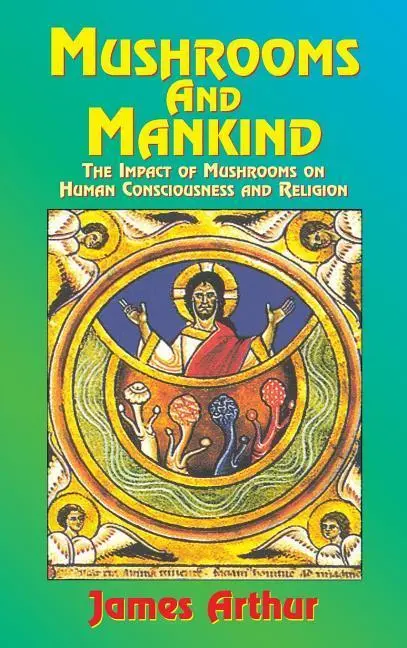 Cover: 9781585095186 | Mushrooms and Mankind | Arthur James | Buch | Englisch | 2000