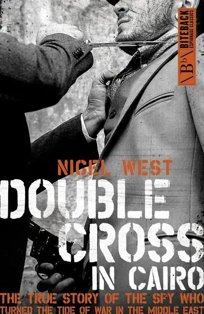Cover: 9781785905186 | Double Cross in Cairo | Nigel West | Taschenbuch | Englisch | 2020