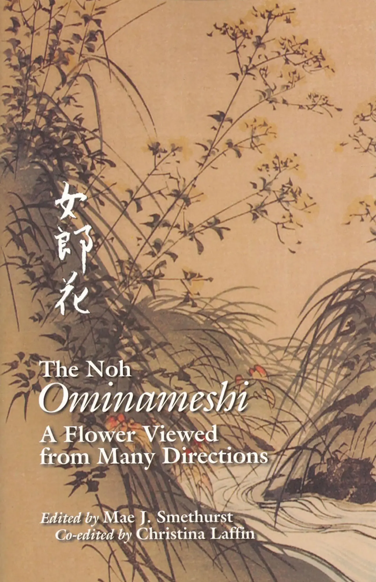 Cover: 9781885445186 | The Noh Ominameshi | A Flower Viewed from Many Directions | Buch