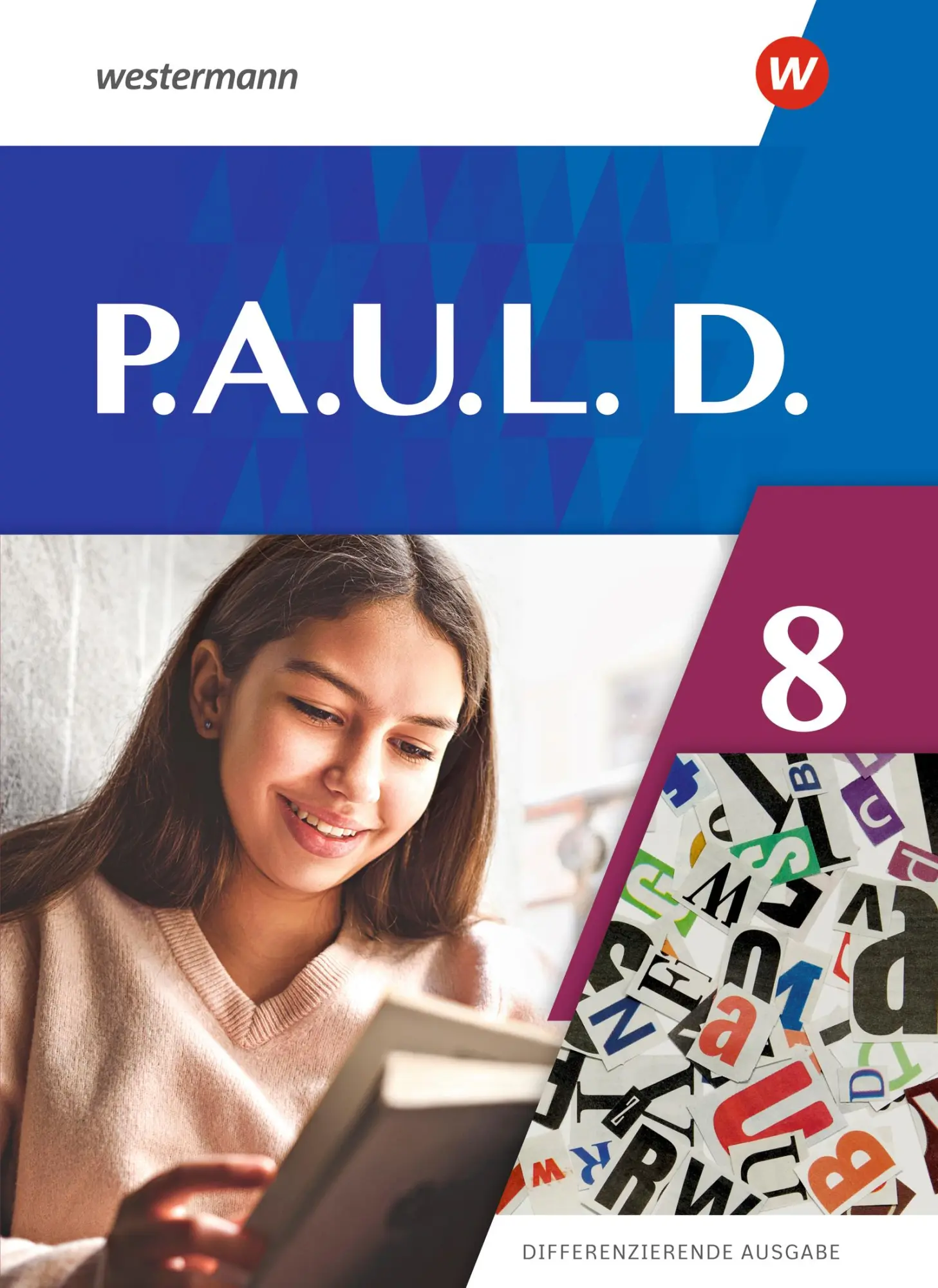 Cover: 9783141275186 | P.A.U.L.D. (Paul) 8. Schulbuch. Differenzierende Ausgabe | Frank Radke