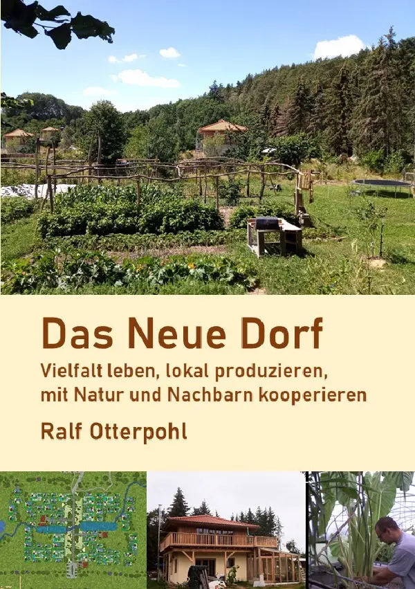 Cover: 9783757535186 | Das Neue Dorf | Ralf Otterpohl | Taschenbuch | 216 S. | Deutsch | 2023