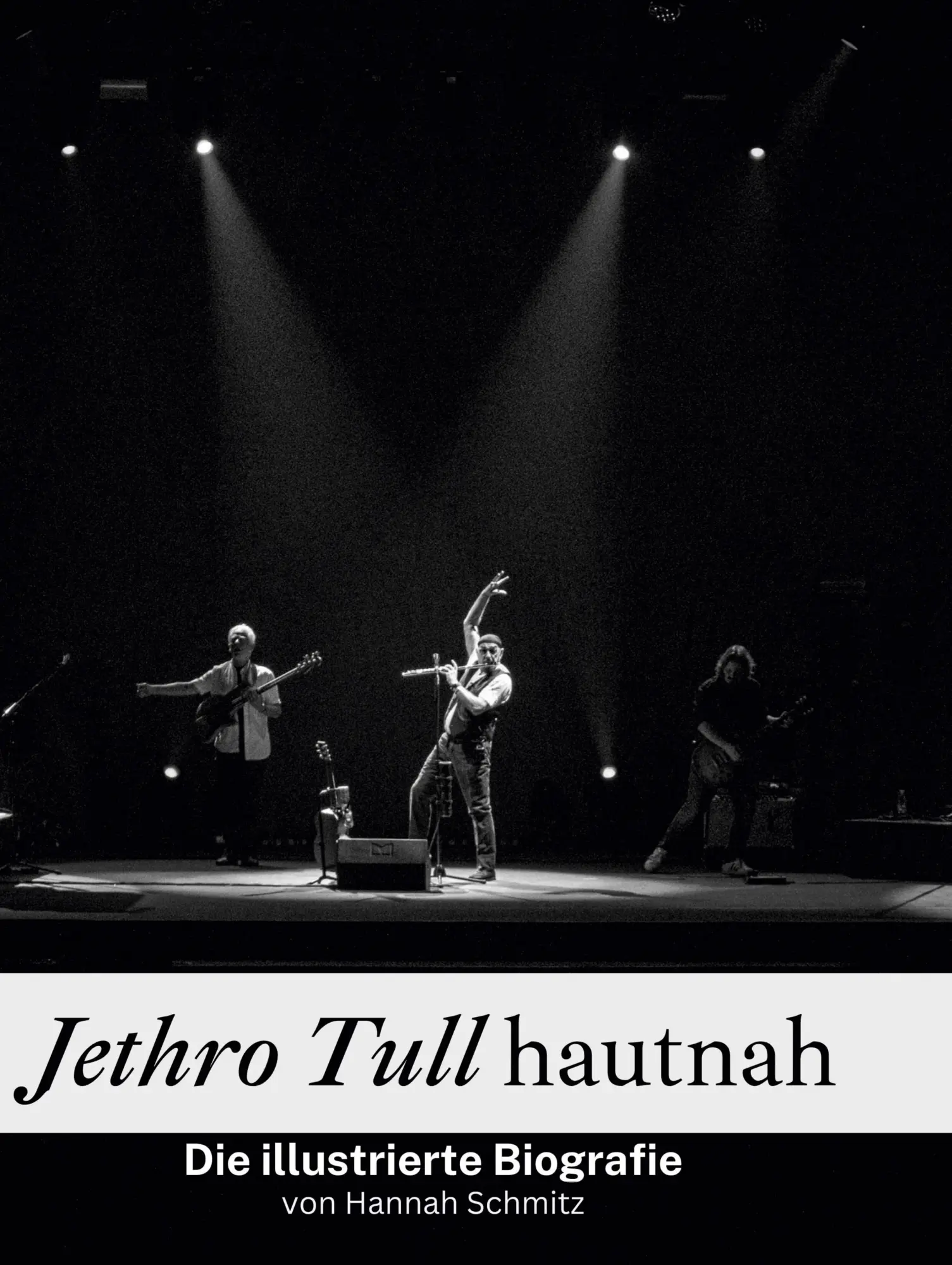Cover: 9783759135186 | Jethro Tull hautnah | Die illustrierte Biografie | Hannah Schmitz