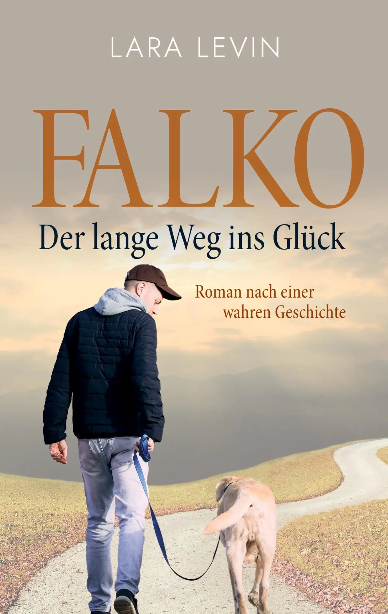 Cover: 9783819215186 | Falko: Der lange Weg ins Glück | Nach einer wahren Geschichte | Levin