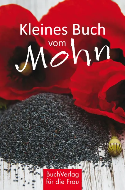 Cover: 9783897985186 | Kleines Buch vom Mohn | Grit Nitzsche | Buch | 128 S. | Deutsch | 2017