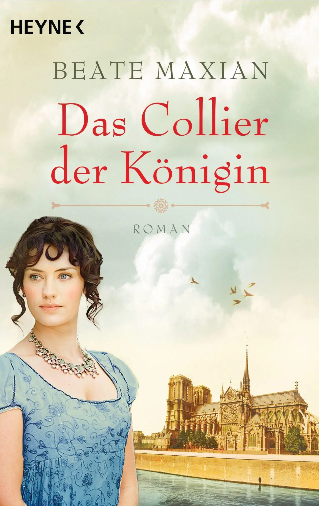 Cover: 9783453425286 | Das Collier der Königin | Beate Maxian | Taschenbuch | 448 S. | 2021