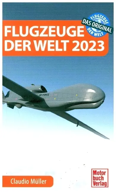 Cover: 9783613045286 | Flugzeuge der Welt 2023 | Das Original | Claudio Müller | Taschenbuch