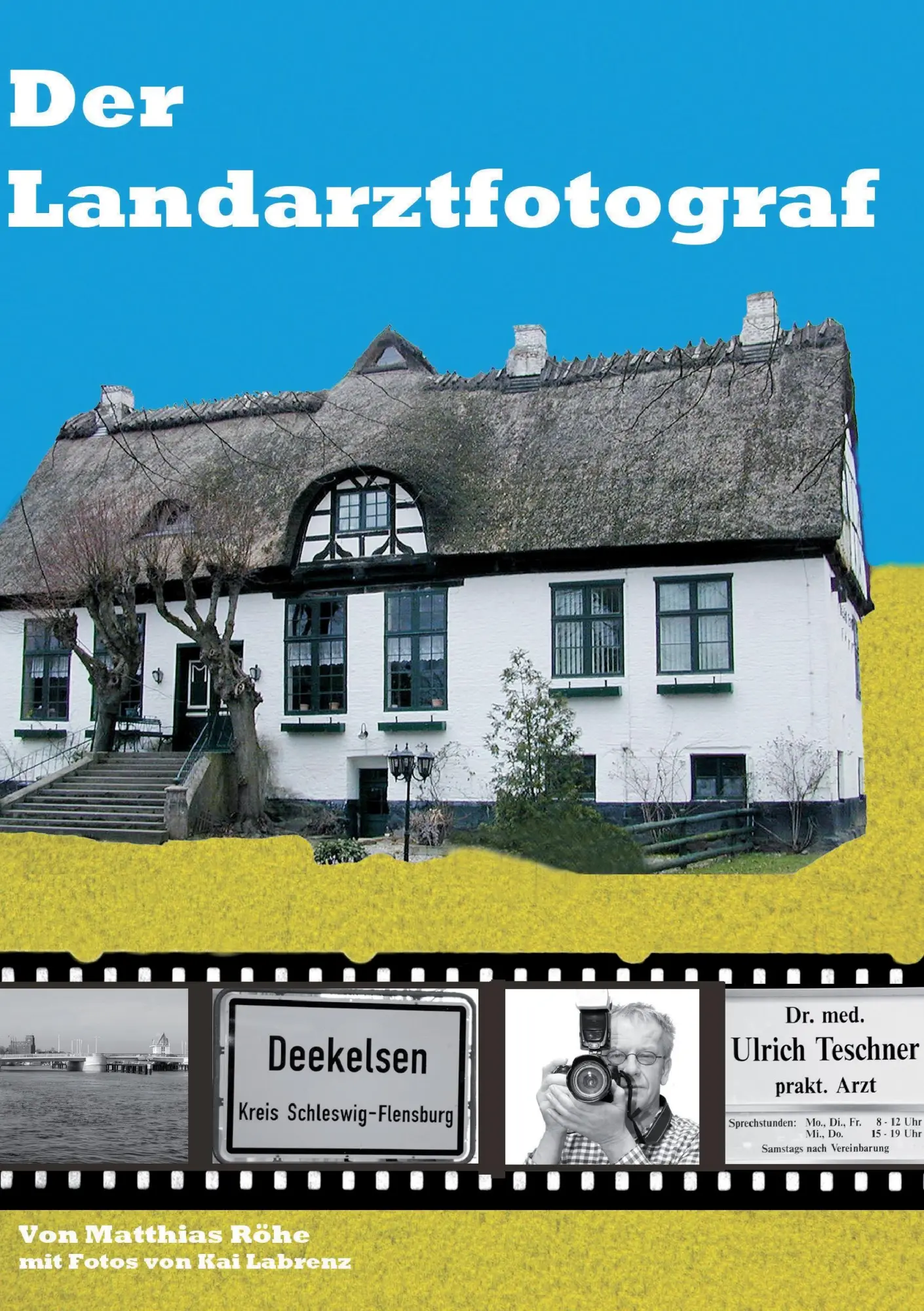 Cover: 9783734755286 | Der Landarztfotograf | Matthias Röhe | Taschenbuch | 104 S. | Deutsch