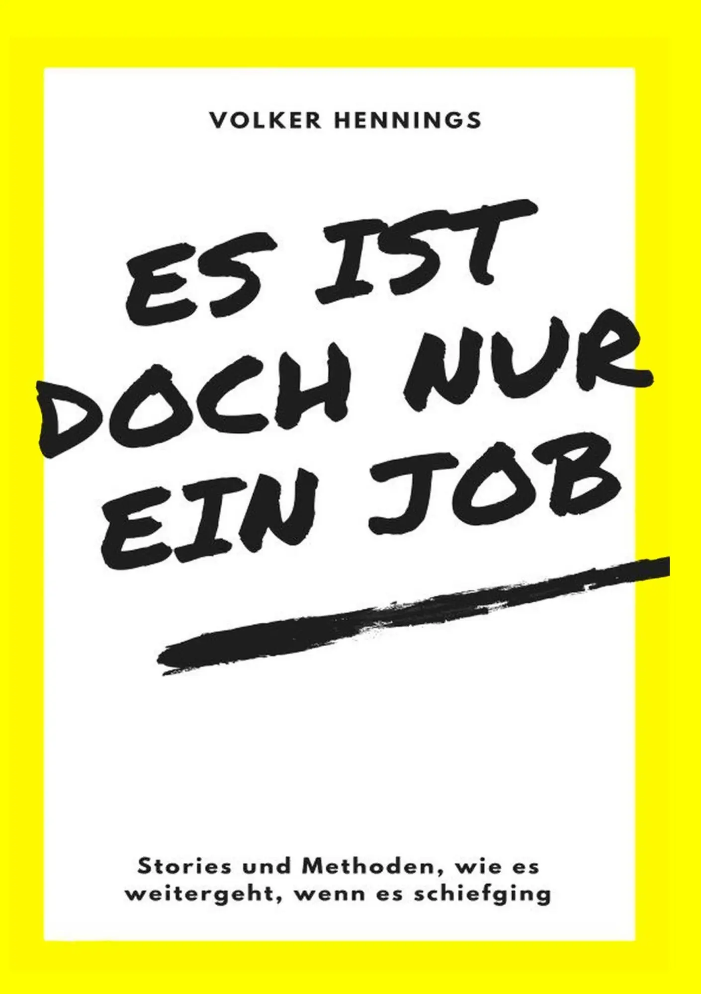 Cover: 9783746015286 | Es ist doch nur ein Job | Volker Hennings | Taschenbuch | 68 S. | 2017