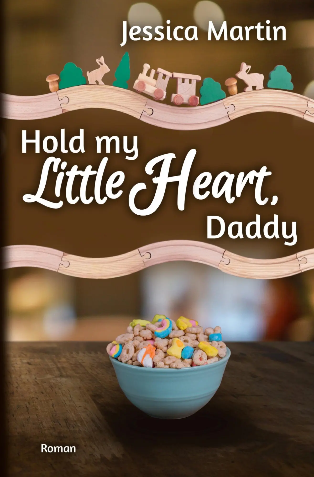 Cover: 9783759295286 | Hold my Little Heart, Daddy | Jessica Martin | Taschenbuch | 436 S.