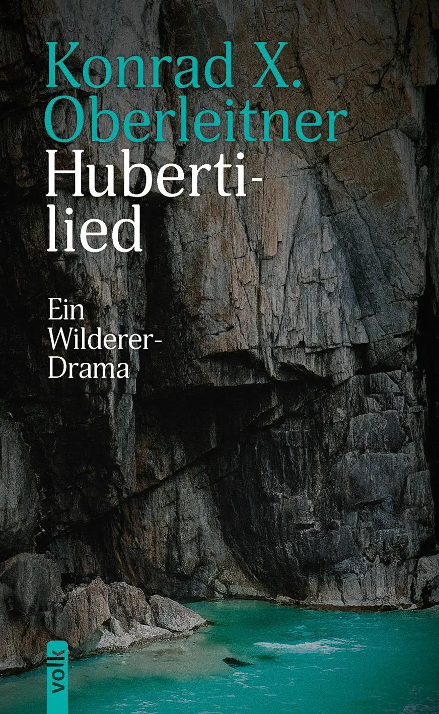 Cover: 9783862225286 | Hubertilied | Ein Wilderer-Drama | Konrad Xaver Oberleitner | Buch