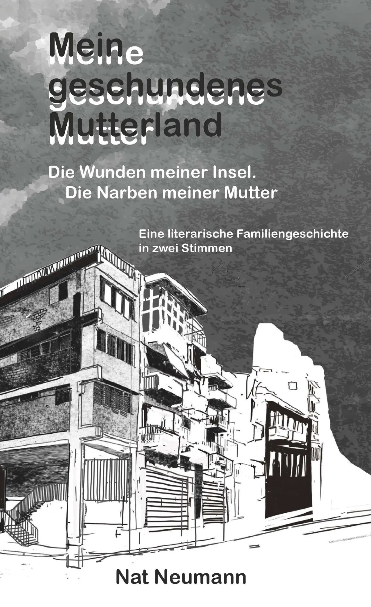 Mein geschundenes Mutterland - Neuware