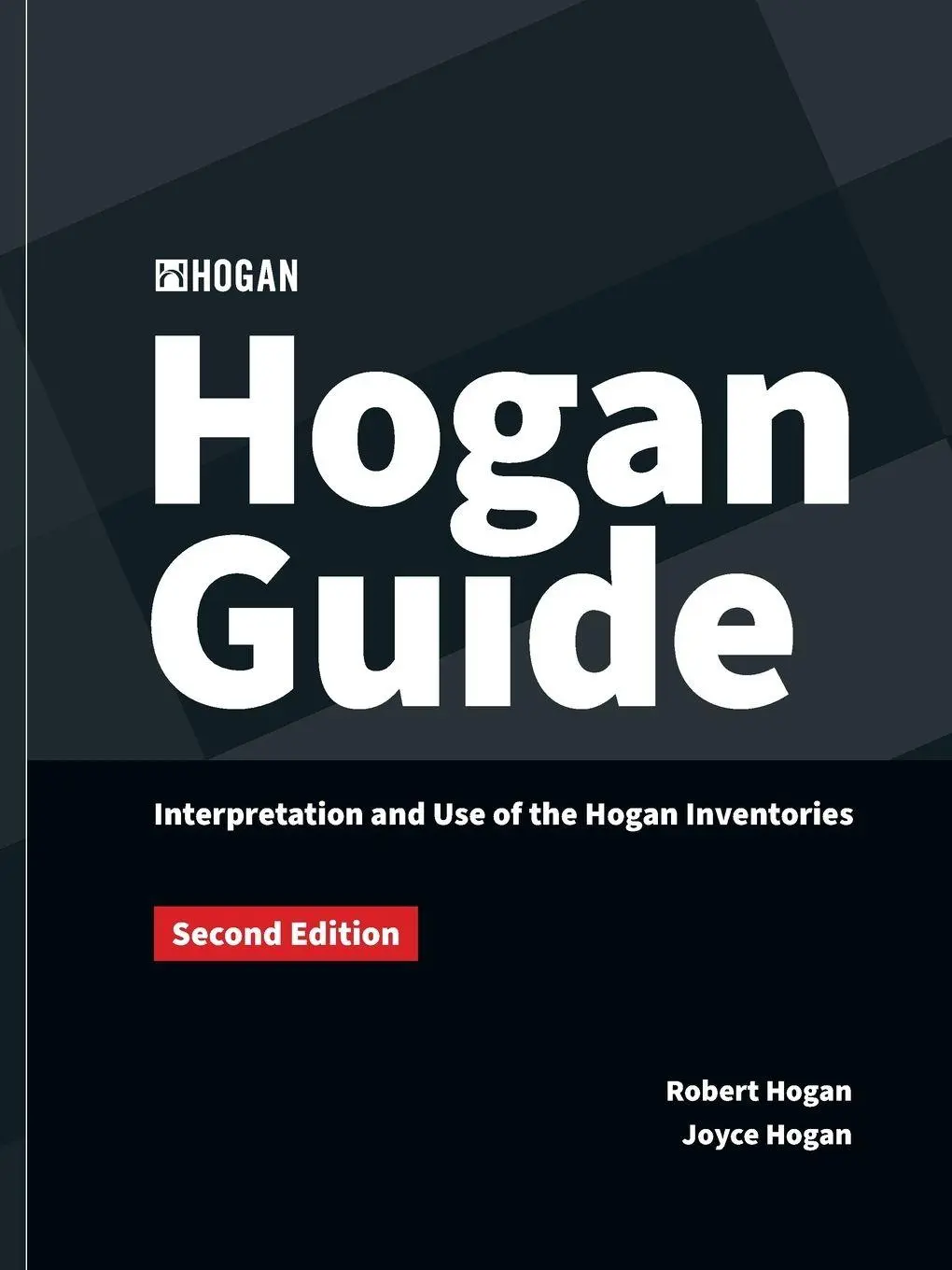 Cover: 9798985645286 | The Hogan Guide | Robert Hogan (u. a.) | Taschenbuch | Englisch | 2025