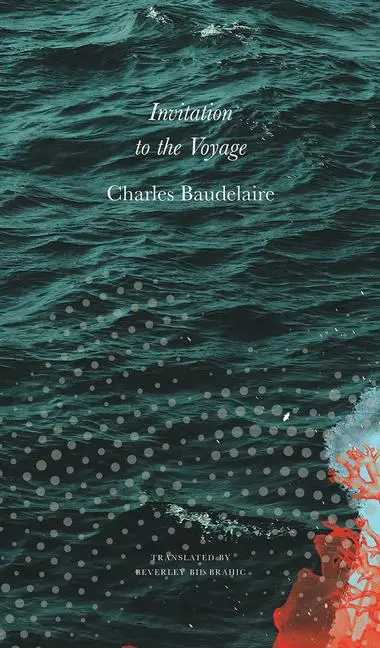 Cover: 9780857425386 | Invitation to the Voyage: Selected Poems and Prose | Baudelaire | Buch