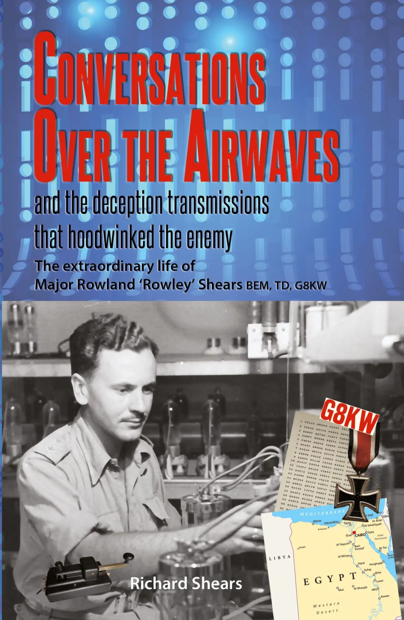Cover: 9781789635386 | Conversations over the Airwaves ... and the deception transmissions...