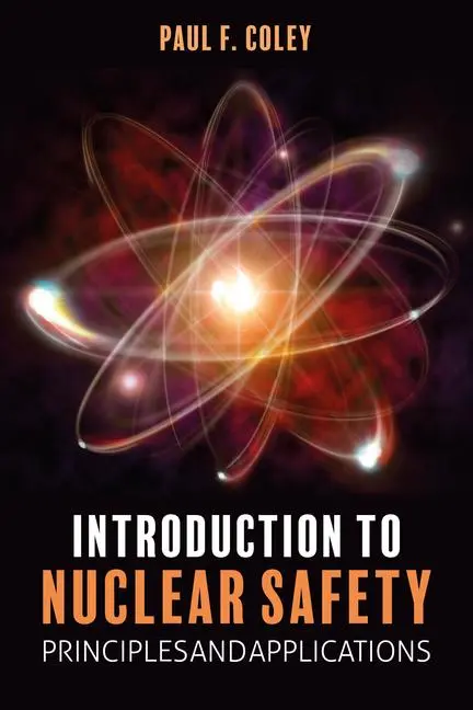 Cover: 9781849955386 | Introduction to Nuclear Safety | Paul F Coley | Buch | Gebunden | 2024