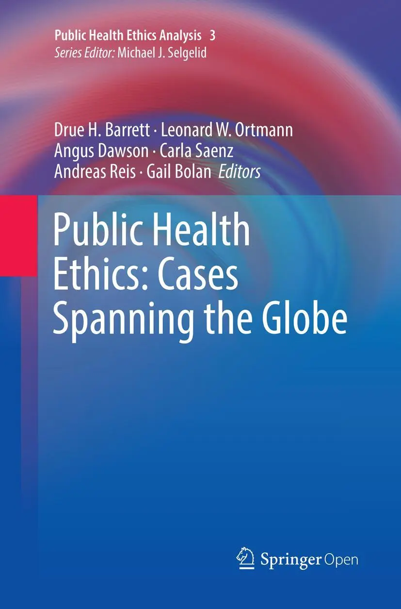 Cover: 9783319795386 | Public Health Ethics: Cases Spanning the Globe | Barrett (u. a.)