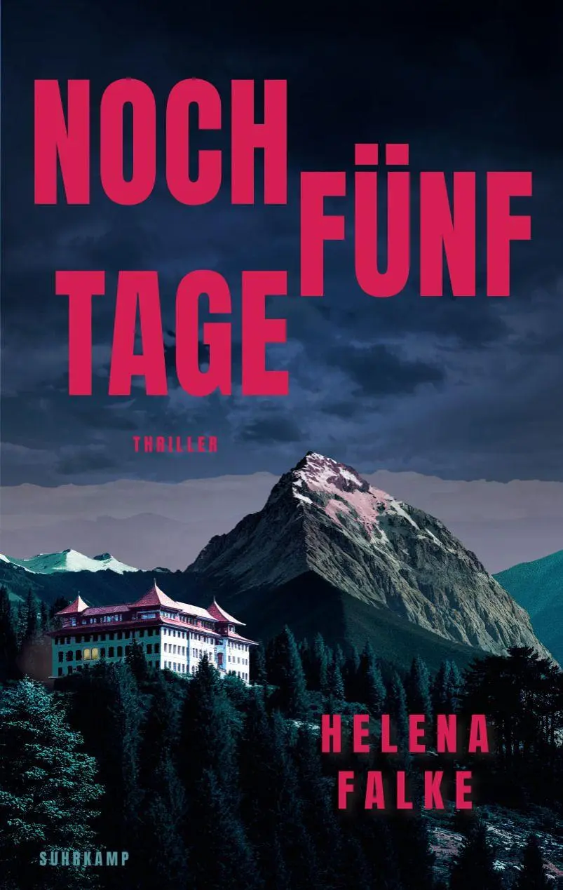 Cover: 9783518475386 | Noch fünf Tage | Thriller Eine Frau sucht ihren Mörder | Helena Falke