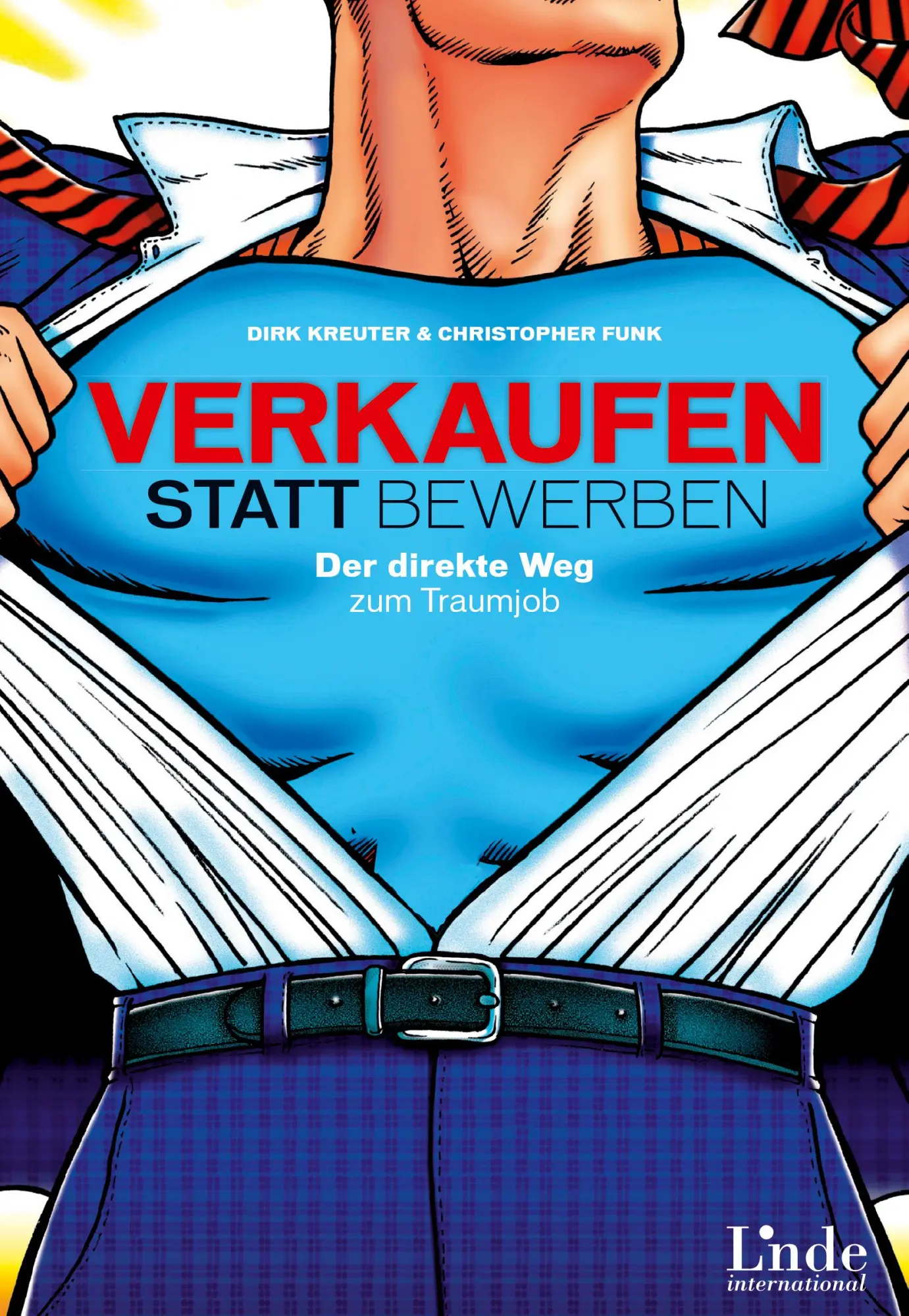 Cover: 9783709305386 | Verkaufen statt Bewerben | Der direkte Weg zum Traumjob | Buch | 2014 Cover: 9783709305386 | Verkaufen statt Bewerben | Der direkte Weg zum Traumjob | Buch | 2014