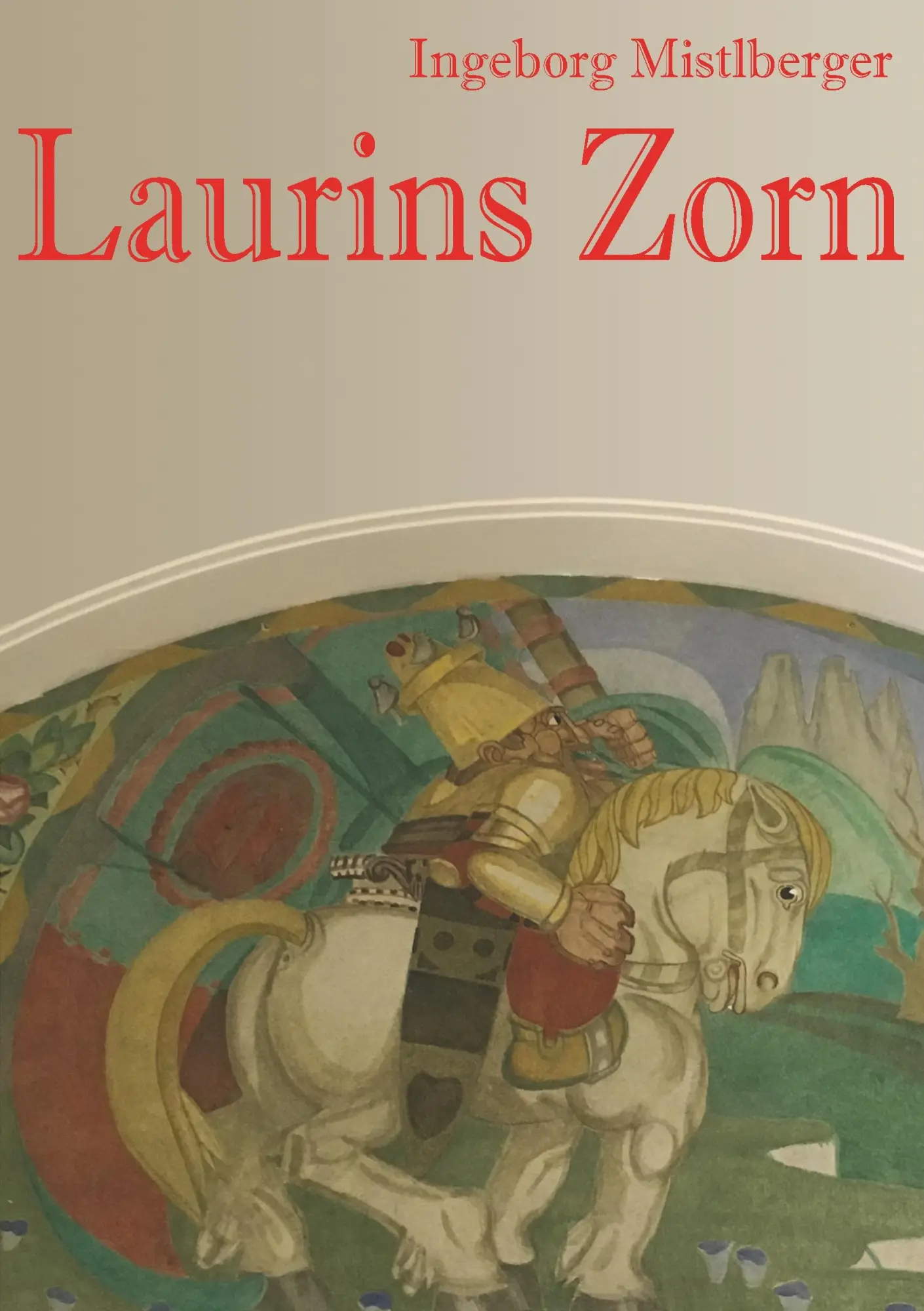 Cover: 9783750415386 | Laurins Zorn | Die Fälle des Major Joschi Bernauer Band 5 | Buch
