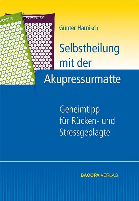 Cover: 9783902735386 | Selbstheilung mit der Akupressurmatte | Günter Harnisch | Buch | 96 S.