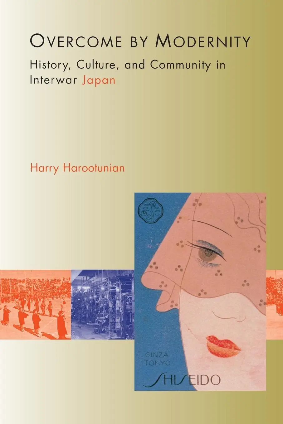 Cover: 9780691095486 | Overcome by Modernity | Harry D. Harootunian | Taschenbuch | Englisch