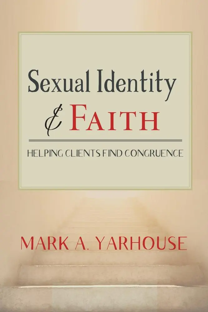 Cover: 9781599475486 | Sexual Identity and Faith | Helping Clients Find Congruence | Yarhouse