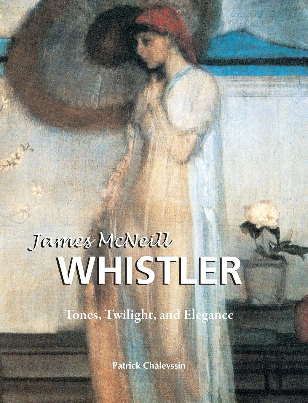 Cover: 9781646995486 | James McNeill Whistler | Tones, Twilight, and Elegance | Chaleyssin
