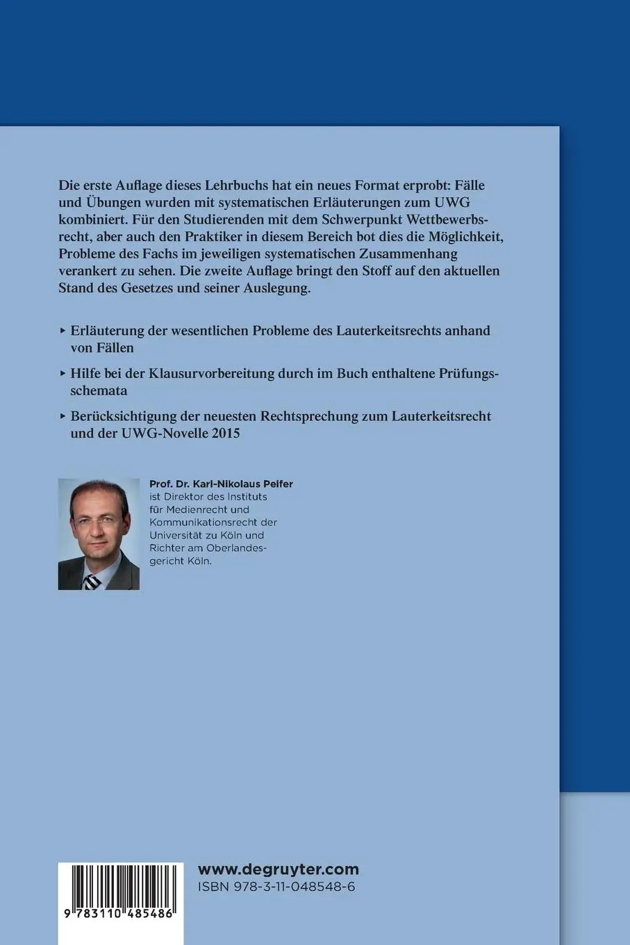 Rückseite: 9783110485486 | Lauterkeitsrecht | Karl-Nikolaus Peifer | Taschenbuch | XXII | Deutsch