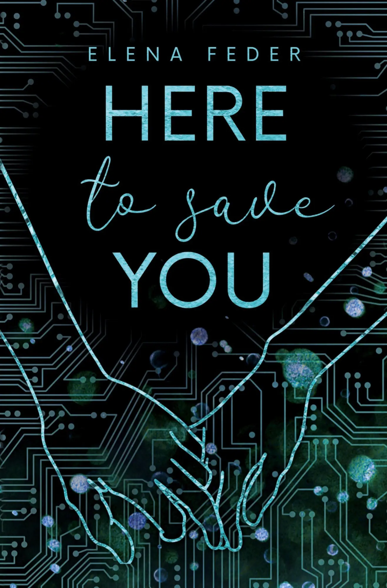 Cover: 9783819425486 | Here To Save You | Elena Feder | Taschenbuch | Made To Help You Reihe