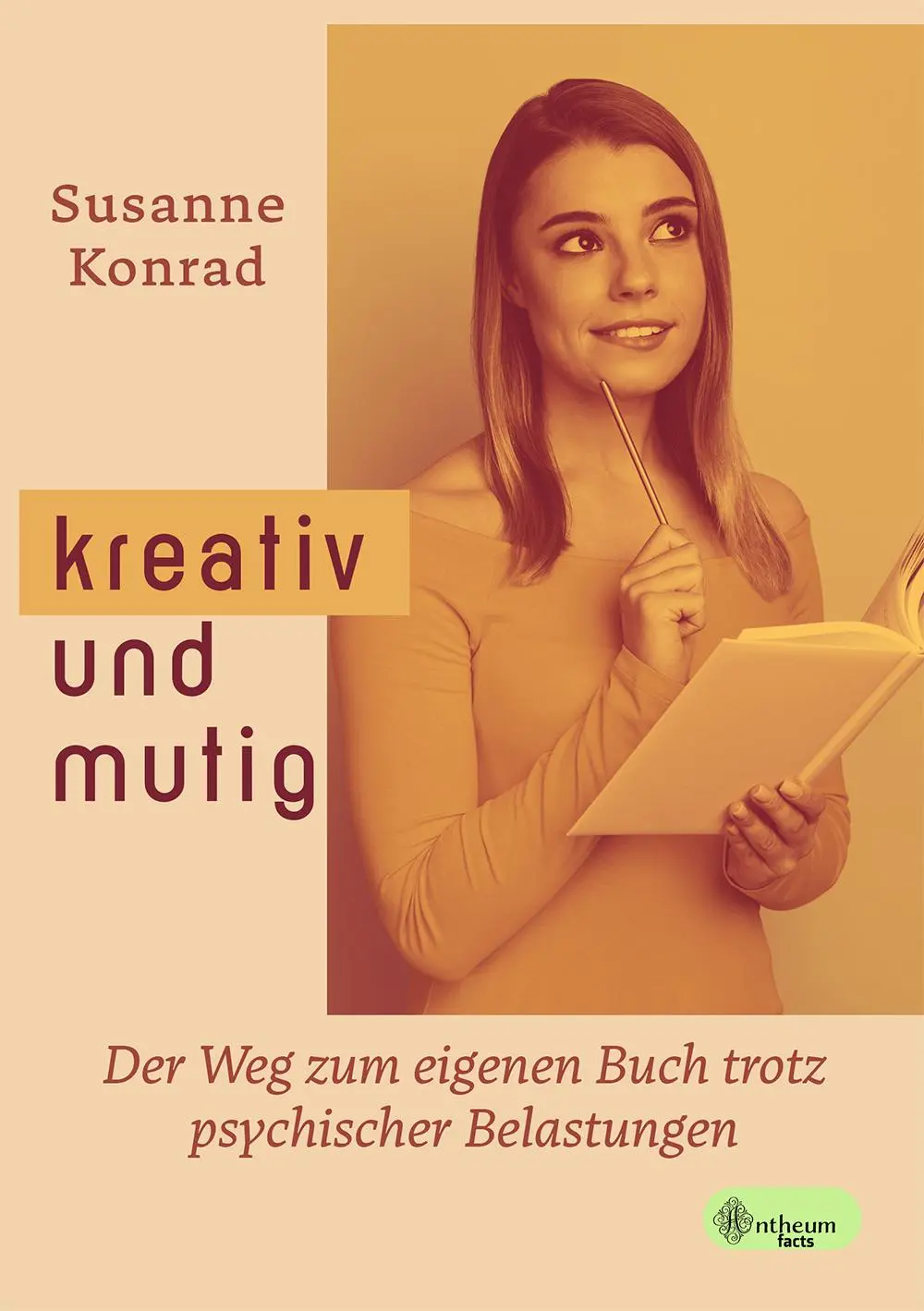 Cover: 9783959495486 | Kreativ und mutig | Susanne Konrad | Taschenbuch | Deutsch | 2022