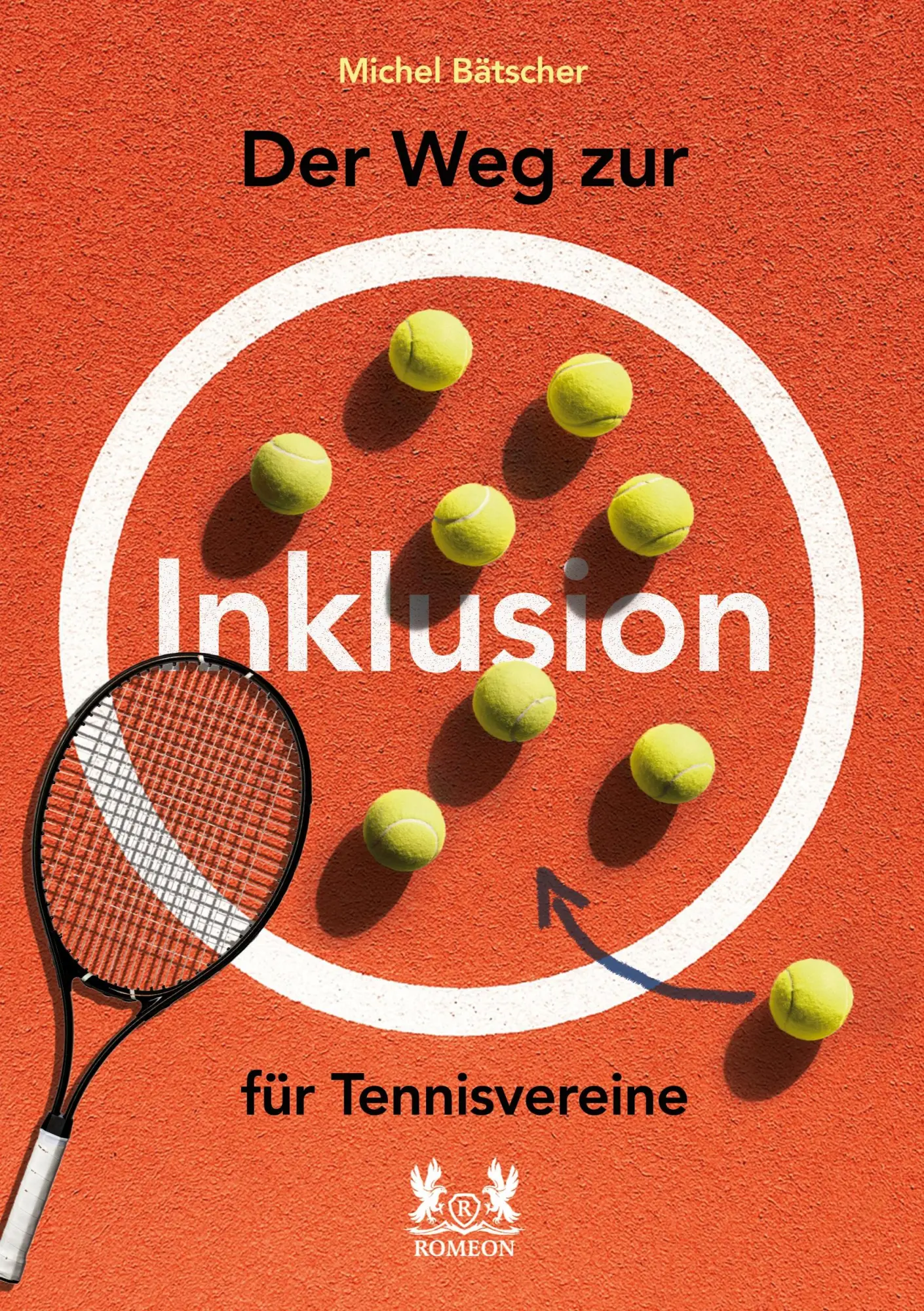 Cover: 9783962295486 | Der Weg zur Inklusion für Tennisvereine | Michel Bätscher | Buch