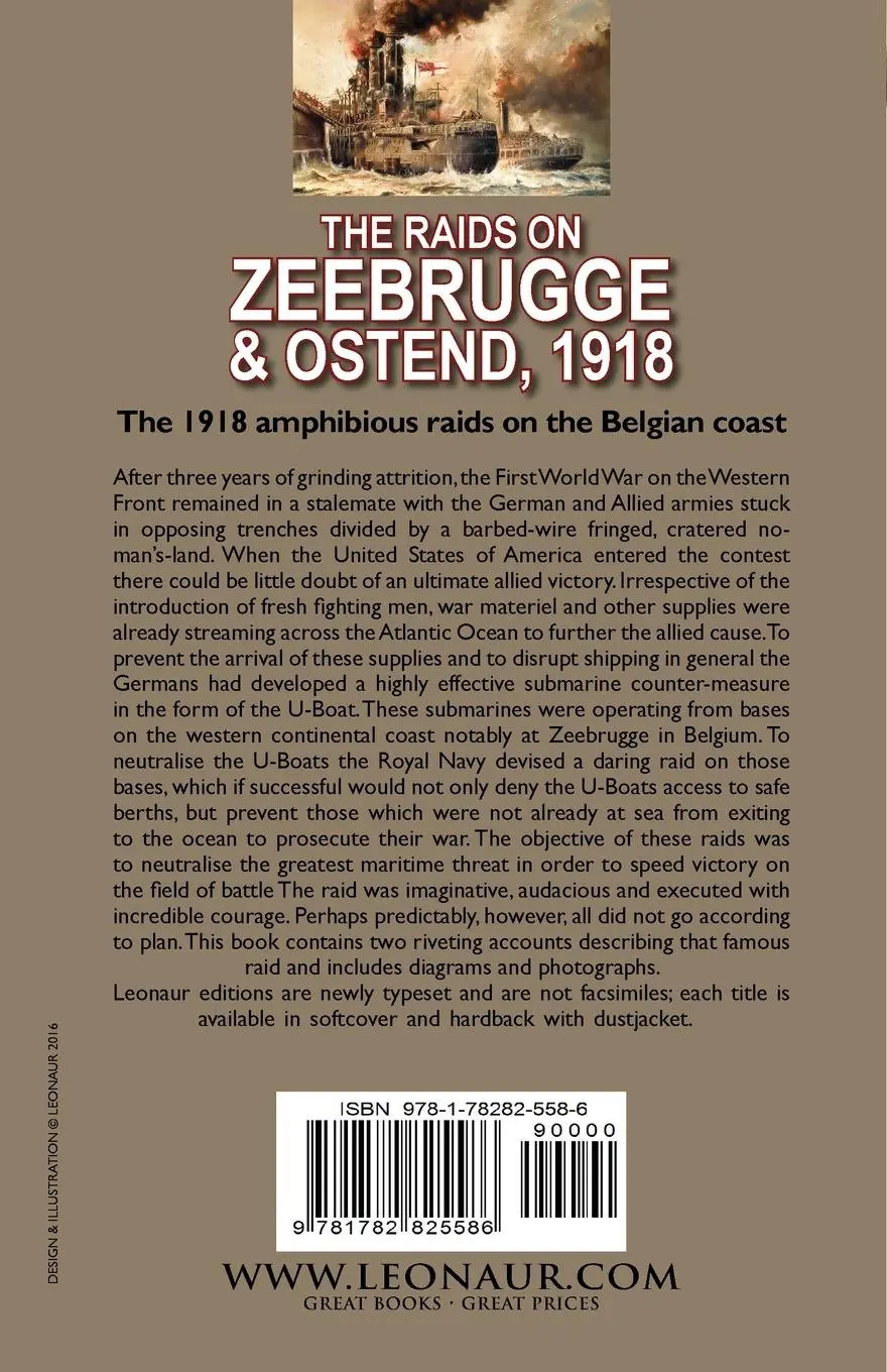 Rückseite: 9781782825586 | The Raids on Zeebrugge &amp; Ostend 1918 | C. Sanford Terry (u. a.) | Buch