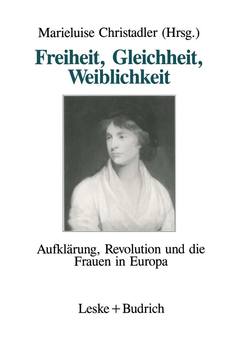 Cover: 9783322955586 | Freiheit, Gleichheit, Weiblichkeit | Marieluise Christadler | Buch