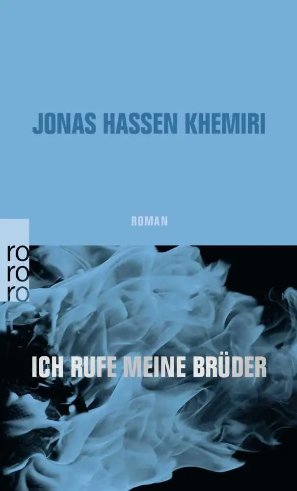 Cover: 9783499275586 | Ich rufe meine Brüder | Roman | Jonas Hassen Khemiri | Taschenbuch