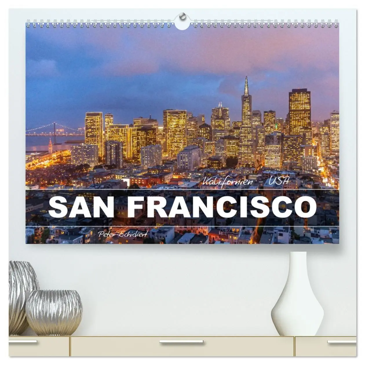 Cover: 9783594145586 | Kalifornien - USA - San Francisco (hochwertiger Premium...
