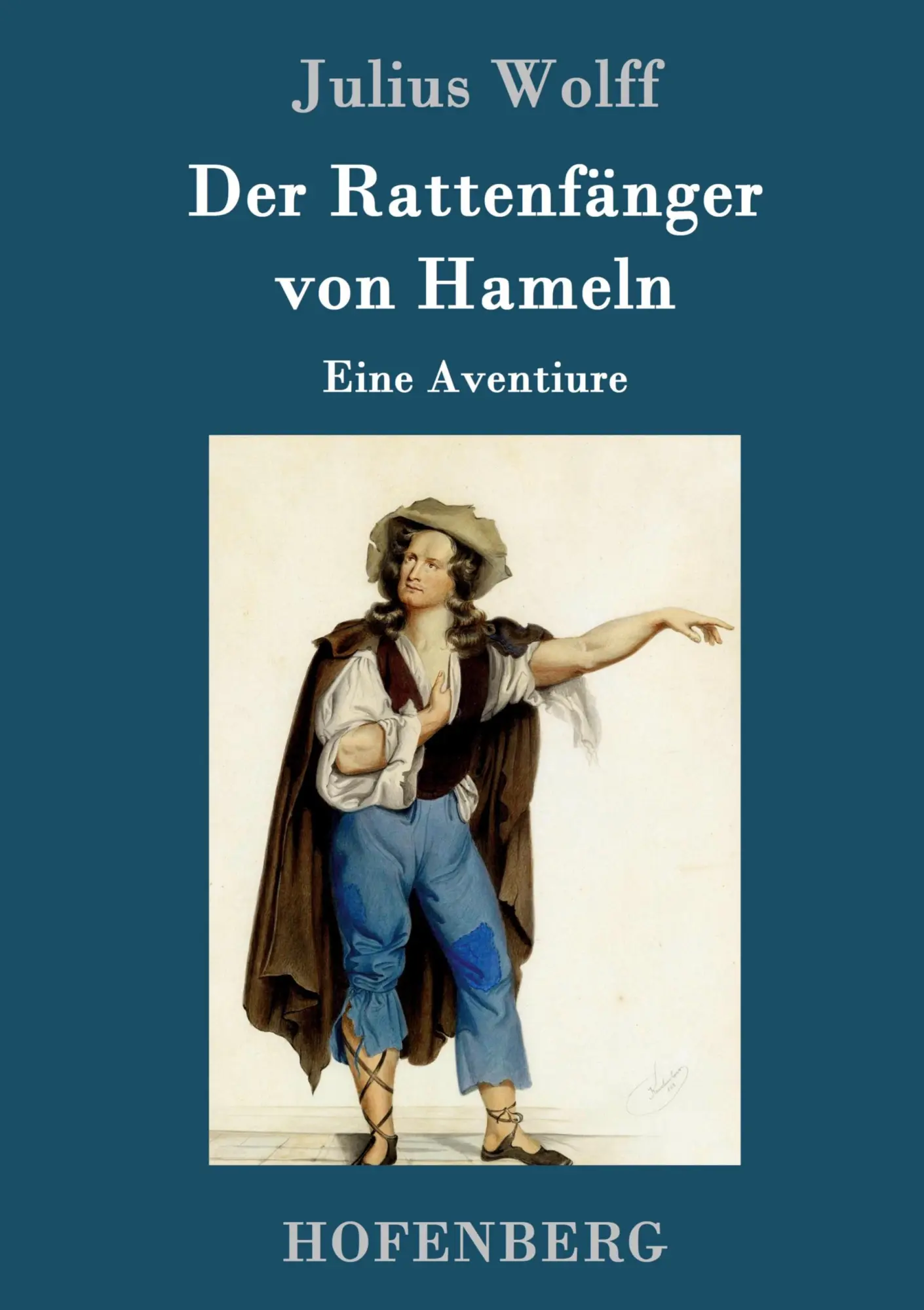 Cover: 9783743705586 | Der Rattenfänger von Hameln | Eine Aventiure | Julius Wolff | Buch