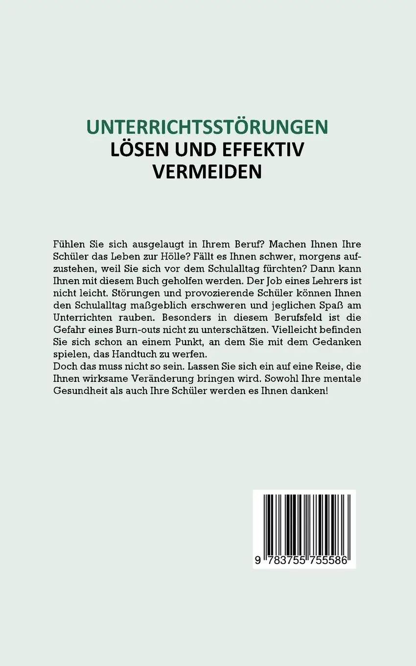 Rückseite: 9783755755586 | Unterrichtsstörungen lösen und effektiv vermeiden: Mit dem...