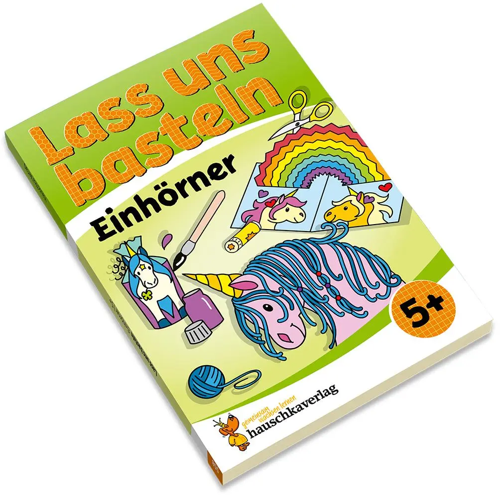 Bild: 9783881005586 | Lass uns basteln - Bastelbuch ab 5 Jahre - Einhörner | Beurenmeister