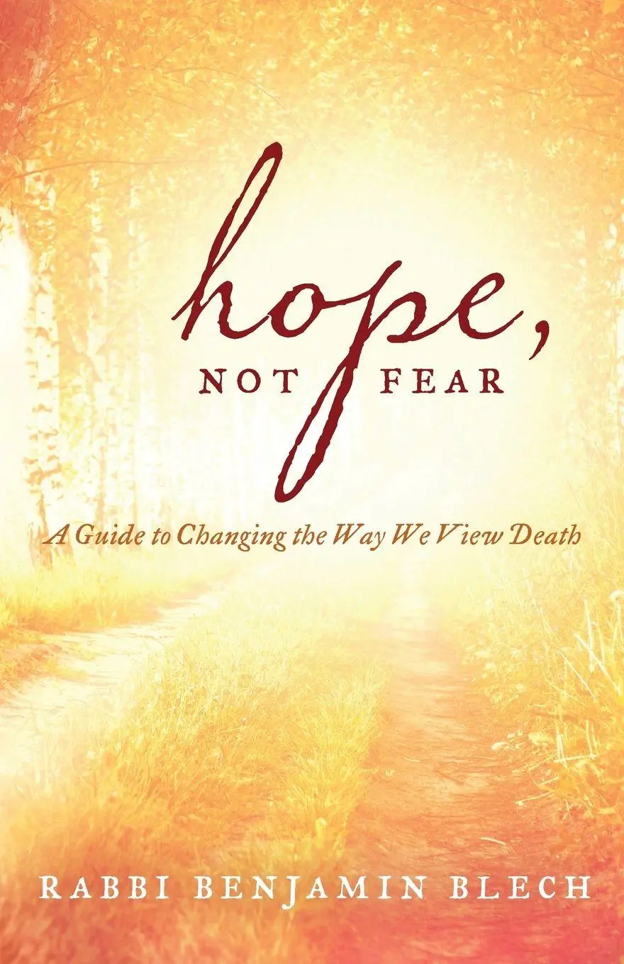 Cover: 9798881805586 | Hope, Not Fear | A Guide to Changing the Way We View Death | Blech