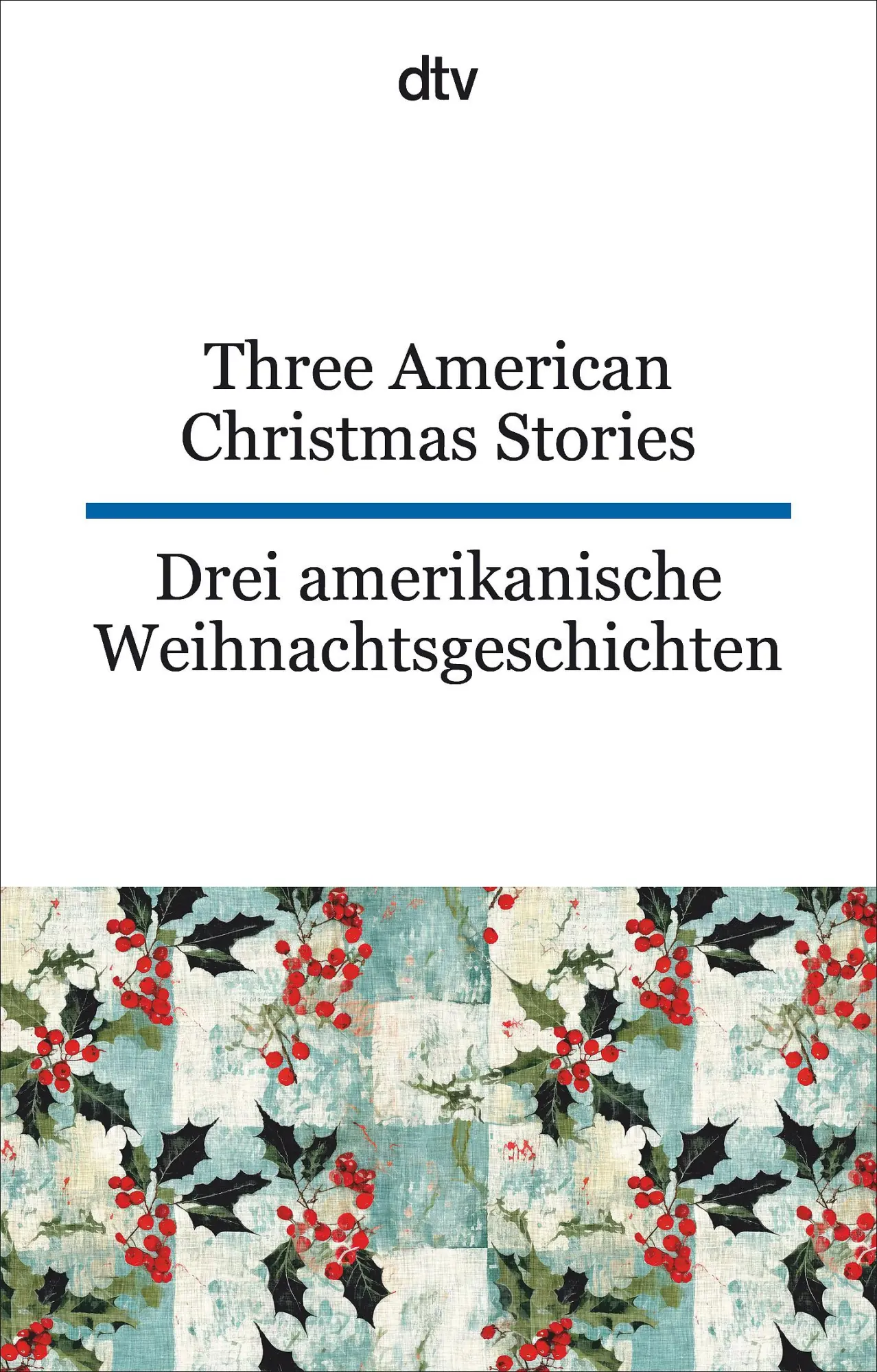 Cover: 9783423095686 | Three American Christmas Stories. Drei amerikanische...