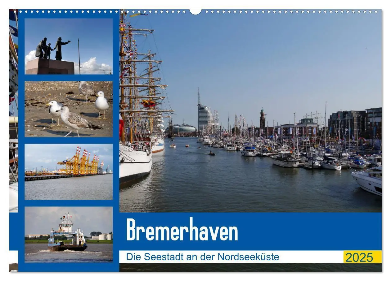 Cover: 9783435355686 | Bremerhaven. Die Seestadt an der Nordseeküste (Wandkalender 2025...